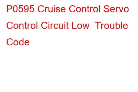 P0595 Cruise Control Servo Control Circuit Low Trouble Code