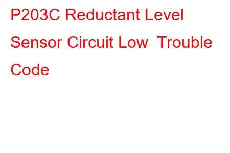 P203C Reductant Level Sensor Circuit Low Trouble Code