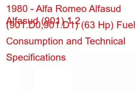 1980 - Alfa Romeo Alfasud
Alfasud (901) 1.2 (901.D0,901.D1) (63 Hp) Fuel Consumption and Technical Specifications