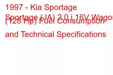 1997 - Kia Sportage
Sportage (JA) 2.0 i 16V Wagon (128 Hp) Fuel Consumption and Technical Specifications