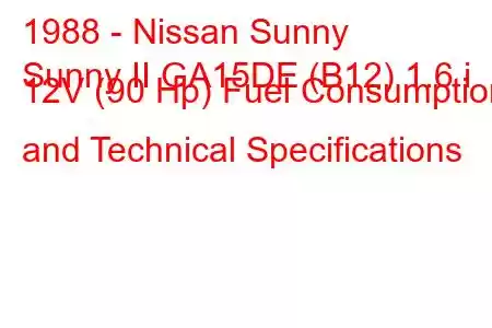 1988 - Nissan Sunny
Sunny II GA15DE (B12) 1.6 i 12V (90 Hp) Fuel Consumption and Technical Specifications